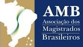 Associação dos Magistrados Brasileiros - AMB 